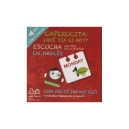 Titiris Editorial (Mónica Campadabal Gili) Aprende Los Días De La Semana En Inglés Con La Caperucita