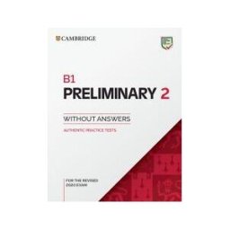 Cambridge University Press B1 Preliminary 2. Student's Book Without Answers