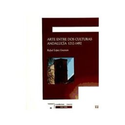 Fundación Caja General de Ahorros de Granada Arte Entre Dos Culturas Andalucia 1212-1492