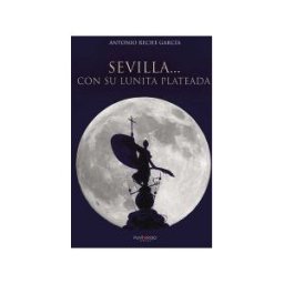 Punto Rojo Libros, S.L. Sevilla... Con Su Lunita Plateada