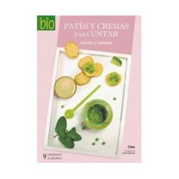 Editorial Hispano Europea S.A. Patés Y Cremas Para Untar