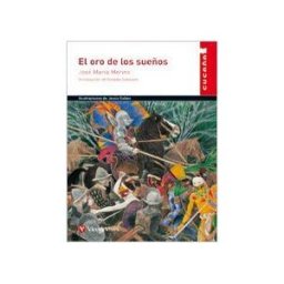 Editorial Vicens Vives El Oro De Los Sueños