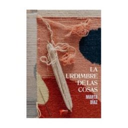 Libros Del Aire La Urdimbre De Las Cosas