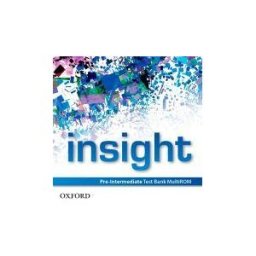 Oxford University Press España, S.A. Insight Pre-intermediate. Test Bank Multi-rom