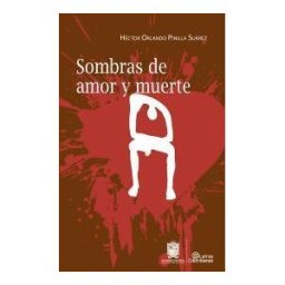 Universidad Distrital Francisco José de Caldas Sombras De Amor Y Muerte