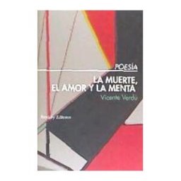 Bartleby Editores La Muerte, El Amor Y La Menta