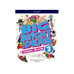 Oxford University Press España, S.A. Big Bright Ideas 2. Class Book