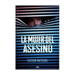 RBA Libros La Mujer Del Asesino