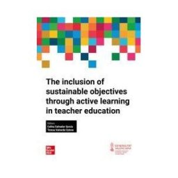 McGraw-Hill Interamericana de España S.L. The Inclusion Of Sustainable Objectives Through Active Learning In Teacher Education