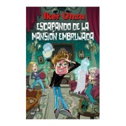 Ediciones Martínez Roca Escapando De La Mansión Embrujada
