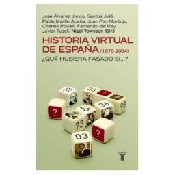 Taurus Historia Virtual De España (1870-2004)