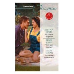 Harlequin Ibérica, S.A. Un Regalo Sorpresa; Todo Por Su Amor; Atrapados Sin Remedio