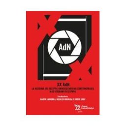 Tirant Humanidades Xx Adn La Historia Del Festival Universitario De Cortometrajes Más Veterano De España