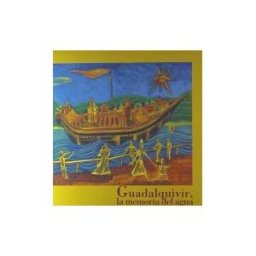Grupo Pandora Guadalquivir, La Memoria Del Agua