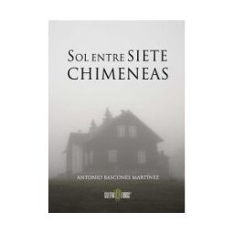 Cultiva Libros S.L. Sol Entre Siete Chimeneas
