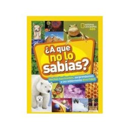 National Geographic a Que No Lo Sabías?