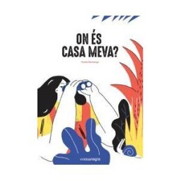 Editorial Comanegra S.L. On és Casa Meva?