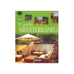 SUSAETA EDICIONES Enciclopedia De Jardinería. El Jardín Mediterráneo