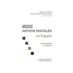 EDITORIAL COMUNICACION SOCIAL S.C. Medios Nativos Digitales En España