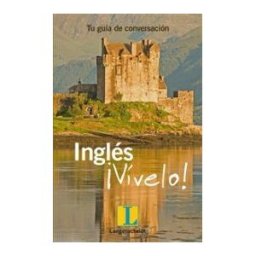 Langenscheidt Ibérica, S.L. Inglés vívelo!