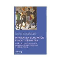 Edicions de la Universitat de Lleida Innovar En Educación Física Y Deportes