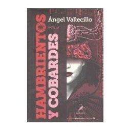 Editorial Pez de Plata Hambrientos Y Cobardes