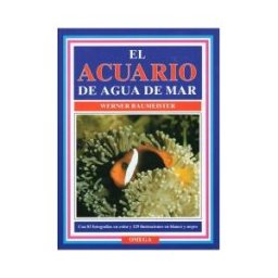 Ediciones Omega, S.A. El Acuario De Agua Del Mar