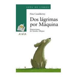 Anaya Educación Dos Lágrimas Por Máquina