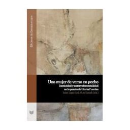 Iberoamericana Editorial Vervuert, S.L. Una Mujer De Verso En Pecho