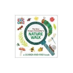 Penguin Young Readers Group The Very Hungry Caterpillar's Nature Walk: A Search-and-find Book
