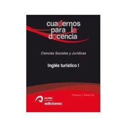 Servicio de Publicaciones y Difusión Científica de la Inglés Turístico I