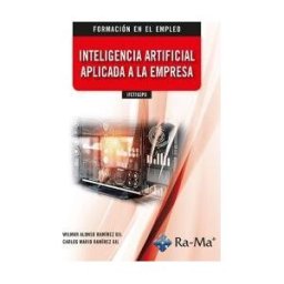 Ra-Ma S.A. Editorial y Publicaciones Ifct163po Inteligencia Artificial Aplicada A La Empresa