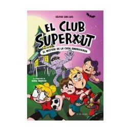 B de Blok El Club Superxut 5 - El Misteri De La Casa Embruixada