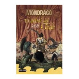 Destino Infantil Juvenil Mondragó 6. El árbol Del Tule
