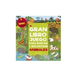 Editorial el Pirata El Gran Libro Juego Para Buscar Y Encontrar Animales