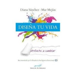 Desclée De Brouwer Diseña Tu Vida