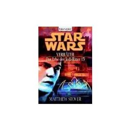 Blanvalet Taschenbuchverl Star Wars. Das Erbe Der Jedi-ritter 13. Verrter