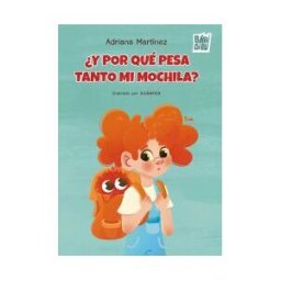 Babidi-Bú y Por Qué Pesa Tanto Mi Mochila?