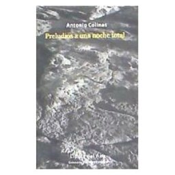 Libros del Aire Preludios A Una Noche Total