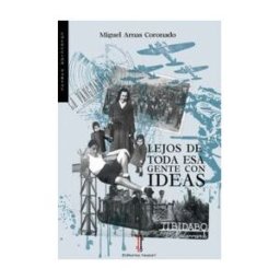 Editorial Nazarí S.L. Lejos De Toda Esa Gente Con Ideas