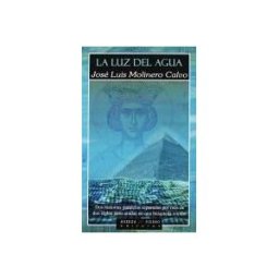 Huerga y Fierro Editores La Luz Del Agua