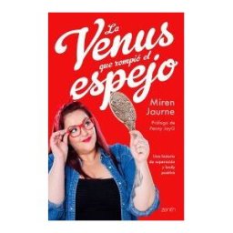 Zenith La Venus Que Rompió El Espejo: Una Historia De Superación Y Body Positive