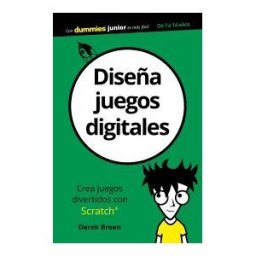 Para Dummies Diseña Juegos Digitales