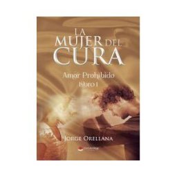 Grupo Editorial Círculo Rojo SL La Mujer Del Cura