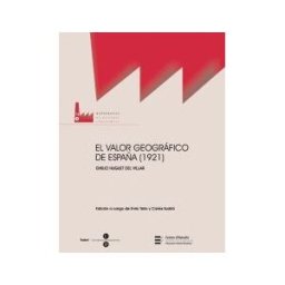 Publicacions i Edicions de la Universitat de Barcelona Valor Geográfico De España, El