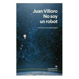 Editorial Anagrama S.A. No Soy Un Robot