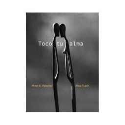 Editorial Palabras de Agua S.L. Toco Tu Alma