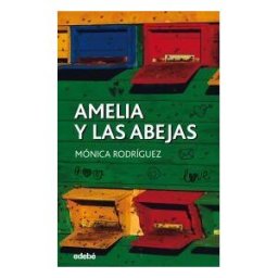 Grupo EDEBé Amelia Y Las Abejas