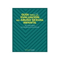 Ediciones Pirámide Guía Para La Evaluación Del Abuso Sexual Infantil