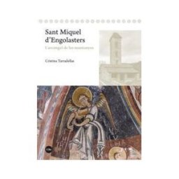 Publicacions i Edicions de la Universitat de Barcelona Sant Miquel D'engolasters: L'arcngel De Les Muntanyes